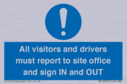 all-visitors-and-drivers-must-report-to-site-office-and-sign-in-and-out~